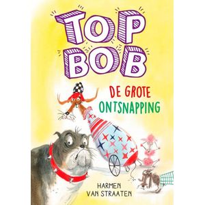 Top Bob - De grote ontsnapping