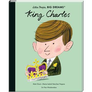 Little People, Big Dreams - King Charles