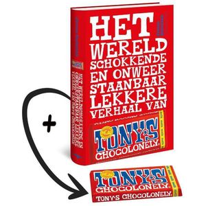 Het wereldschokkende en onweerstaanbaar lekkere verhaal van Tony's Chocolonely