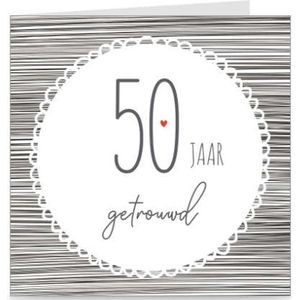 50 JAAR GETROUWD | kaart / wenskaart met envelop | voor huwelijksjubileum / trouwdag / gouden huwelijk