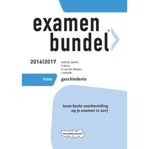 Examenbundel havo Geschiedenis 2016/2017