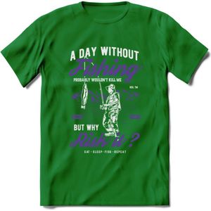A Day Without Fishing - Vissen T-Shirt | Paars | Grappig Verjaardag Vis Hobby Cadeau Shirt | Dames - Heren - Unisex | Tshirt Hengelsport Kleding Kado - Donker Groen - S