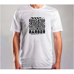 Caffeinated Dedicated Barber - T Shirt - Barber - BarberLife - Dad - Barbershop - Kapster - Kappertijd - KapperLeven - Kapperszaak