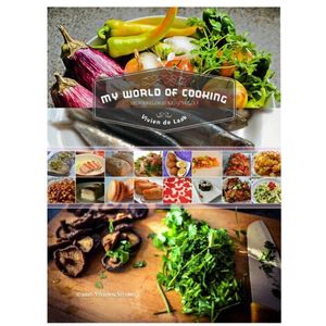 De wereldkeuken 1 - My World of Cooking (De Wereldkeuken Vol.1)