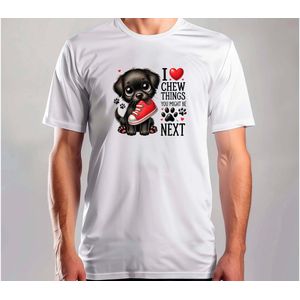 I Chew Things - T Shirt - Dog - DogLover - PuppyLove - DogLife - Hond - Hondenliefhebber - PuppyLiefde - Hondje