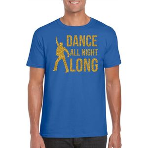 Gouden muziek t-shirt / shirt Dance all night long - blauw - voor heren - muziek shirts / discothema / 70s / 80s / outfit L