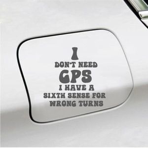 Bumpersticker - I Dont Need GPS - 11x11 - Antraciet