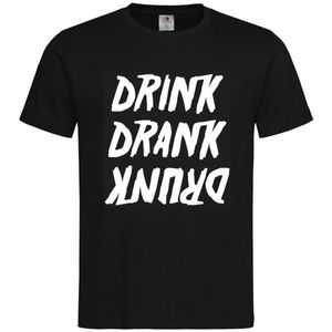 T-shirt Unisex Volwassenen Lol - Festival - carnaval - kermis - festival - vrijgezel - feestje - grappig - humor - Weekend - ""Drink Drank Drunk"" Op Voorkant | korte mouw | Zwart/wit | maat M