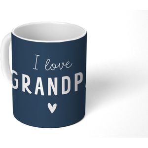 Mok - Koffiemok - Cadeau opa - Vaderdag - Quote - I love grandpa - Spreuken - Mokken - 350 ML - Beker - Koffiemokken - Theemok - Mok met tekst - Vaderdag cadeau - Geschenk - Cadeautje voor hem - Tip - Mannen