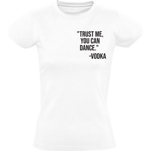 Trust Vodka Dames T-shirt - alcohol - drank - uitgaan - humor