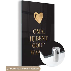 Oma jij bent goud waard - Spreuken - Oma - Quotes