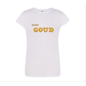 T shirt met tekst:  Jij bent GOUD