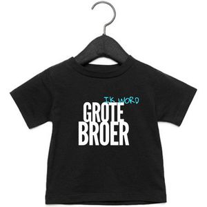 T- Shirt Ik word grote broer - LETTERS - aankondiging grote broer - broertje of zusje opkomst