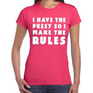 I have the pussy so i make the rules tekst t-shirt roze voor dames - fout / fun shirt XS