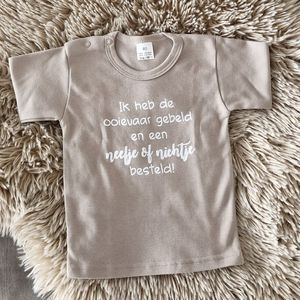 Shirt ik heb de ooievaar gebeld en een nichtje of neefje besteld | kort mouw | zand beige | maat 56 zwangerschap aankondiging bekendmaking baby