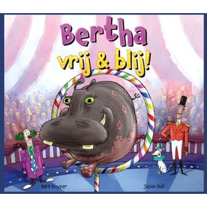 Bertha, vrij & blij