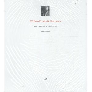 Volledige werken van W.F. Hermans 17 -  Volledige werken 17