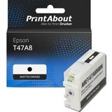 PrintAbout huismerk Inktcartridge T47A8 Mat-zwart Geschikt voor Epson