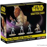 Star Wars - Shatterpoint This Party's over Squad Pack