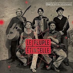 Le Peuple Etincelle - Le Peuple Etincelle