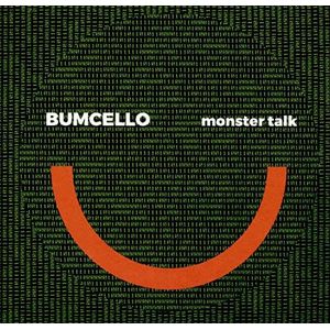 Bumcello - Monster Talk