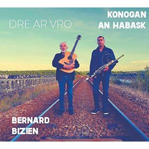 Konogan an Habask et Bernard Bizien - Dre Ar Vro