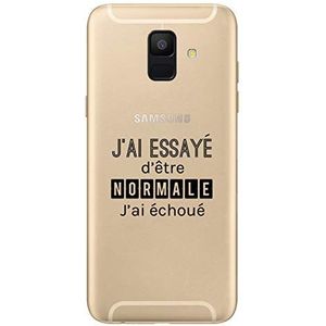 Zokko Beschermhoesje voor Samsung A6 2018, J'Ai Testayé D'Etre Normal - zacht, transparant, zwarte inkt