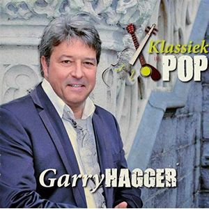 Gary Hagger - Klassiek In Pop