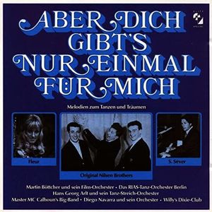 Nilsen Brothers - Aber Dick Gibt's Nur Einmal
