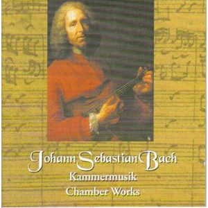 Bach Chamber Works