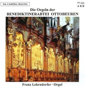 Franz Lehrndorfer - Die Drei Orgeln Der Benediktinerabt