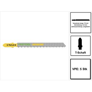 Festool - S 75/2,5 R/5 - Decoupeerzaagblad - Hout - 75mm - 5st