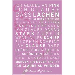 Motiverende Poster met Duits citaat Ich glaube een roze/ik geloof in roze met accessoire item veelkleurig