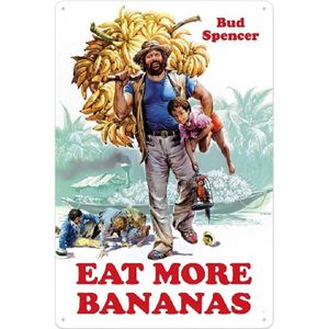 Bud Spencer Eat More Bananas Metalen Bord - 20 x 30 cm