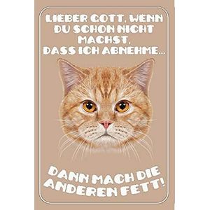 Schatzmix kat spreuk Gott mach die andere vet metalen bord 20x30 cm wanddecoratie tin sign blikken schild, blik, meerkleurig