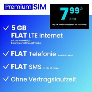 Premium SIM LTE All 5GB - zonder contracttijd (FLAT Internet 5GB LTE met max. 50MBit/s met uitschakelbare automatische gegevens, vlakke telefoon, SMS en buitenland, 7,99 euro/maand)