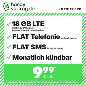 Handytarf Handyvertrag.de bijv. LTE All 18 GB - (plat internet 18 GB LTE, platte telefoons, SMS plat en plat EU in het buitenland, 9,99 Euro/maand, maandelijkse annulering) of andere tarieven