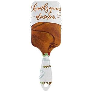 FANTAZIO Smakelijke Thanksgiving Diner Styling Brush Hair Brush Geweldig voor rechtzetten, Smoothing, Top Detangling Brush Static-free