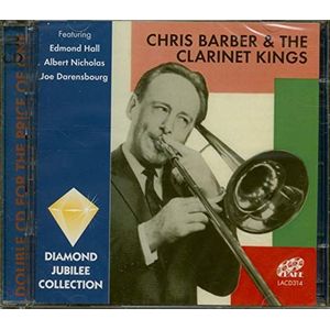 Chris Barber - Chris Barber & The Clarinet Kings