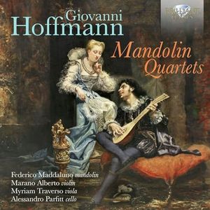 Hoffmann: Mandolin Quartets