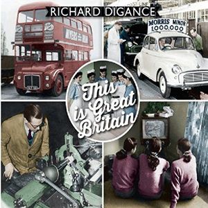 Richard Digance - This Is Great Britain