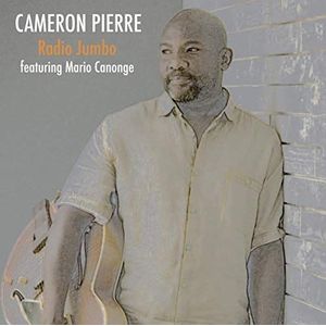 Cameron Pierre feat. Mario Canonge - Radio Jumbo