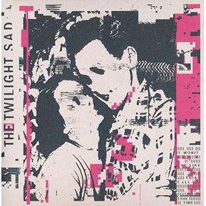 The Twilight Sad - It Won/T Be Like This All The Time