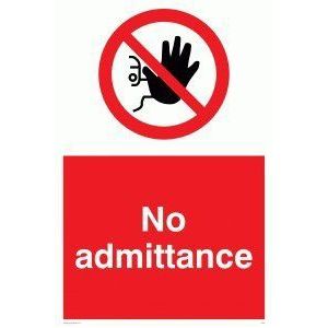 Viking Signs PA25-A1P-AC ""No Admittance"" Sign, Aluminium Composite, 800 mm H x 600 mm W