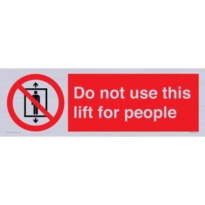 Bord ""Do not use this lift for people"", 600 x 200 mm, L62