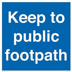 Panneau Keep to public footpath – 400 x 400 mm – S40