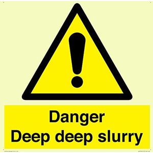 Panneau Danger Deep Slurry – 400 x 400 mm – S40
