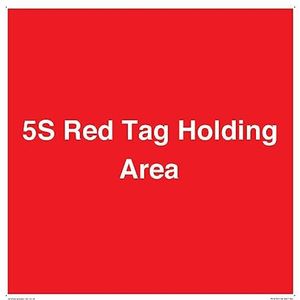 S40 Panneau de zone de maintien avec étiquette rouge 5S 400 x 400 mm