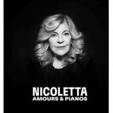 Nicoletta - Amours & Pianos Lp