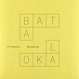 Eric Thielemans - Bata Baba Loka